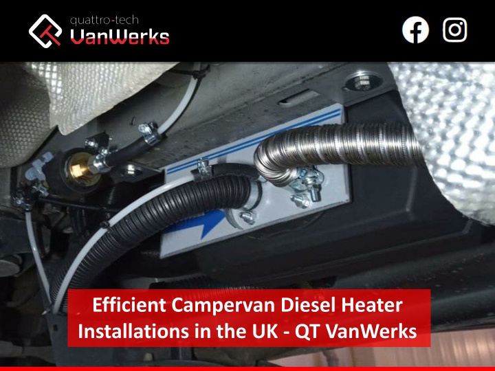 Efficient Campervan Diesel Heater Installations in the UK - QT VanWerks