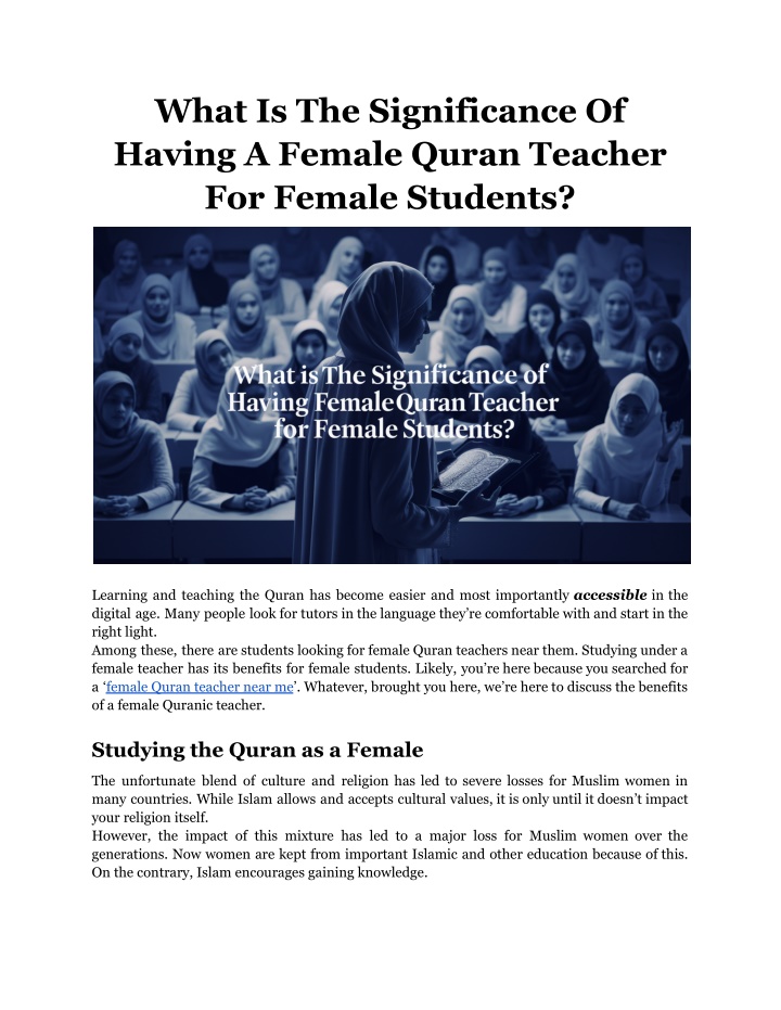 what is the significance of having a female quran n.w