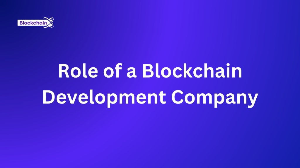 role of a blockchain development company l.w