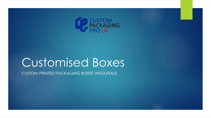 Customised Boxes