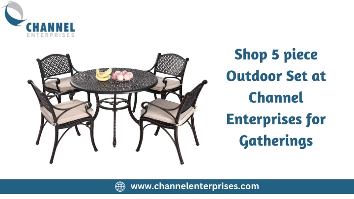 shop 5 piece outdoor set at channel enterprises n.w