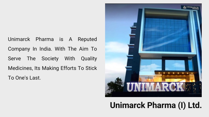 unimarck pharma is a reputed n.w