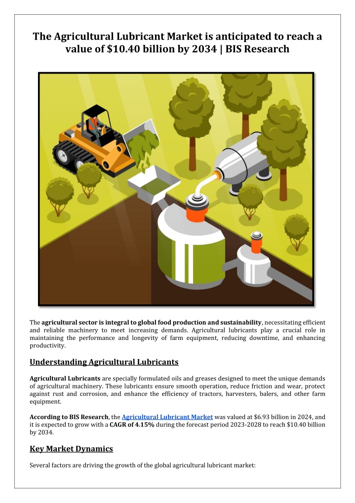 the agricultural lubricant market is anticipated n.w